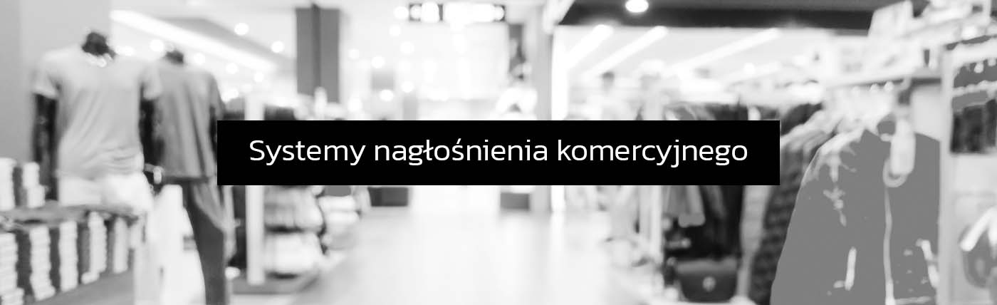 Komercyjne systemy nagłośnienia